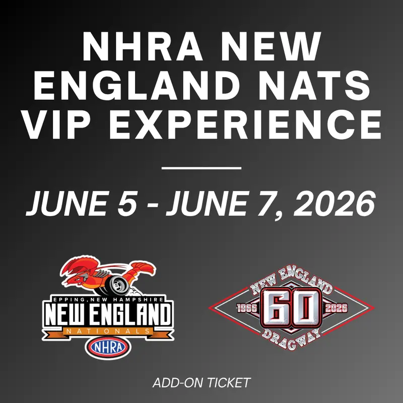 2026 New England Nationals Vip Finish Line Pass 1